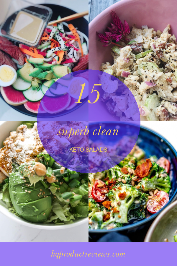 15 Superb Clean Keto Salads - Best Product Reviews